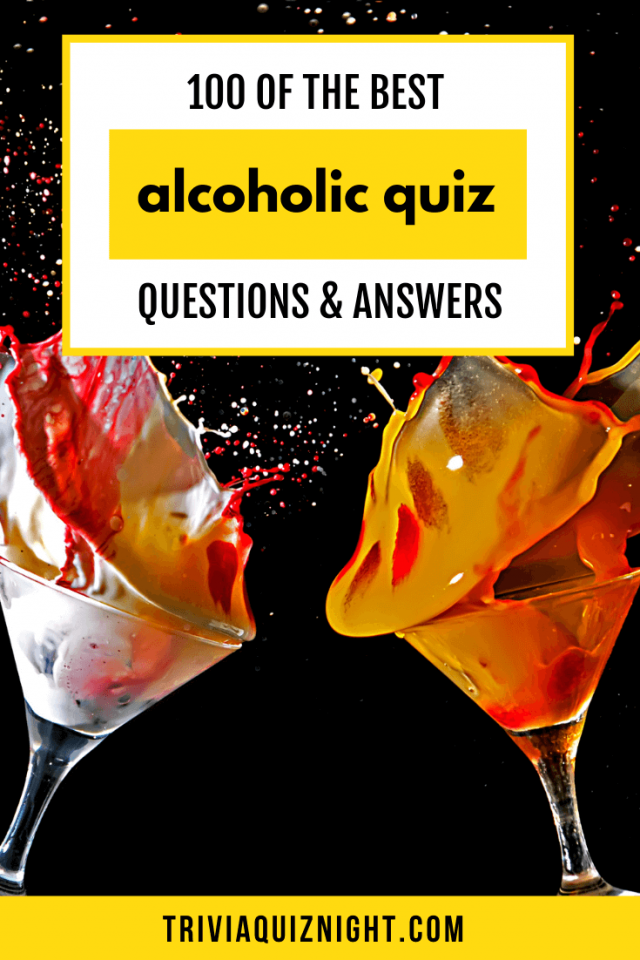 100 Alcohol Quiz Questions And Answers Trivia Quiz Night
