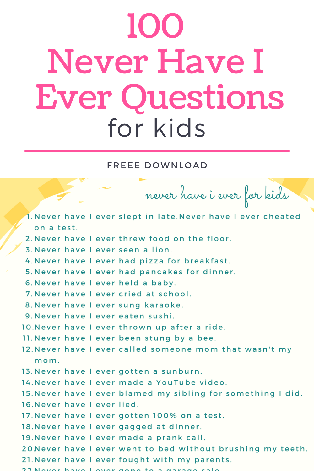 100 Never Have I Ever Questions For Kids Free Printable This Or