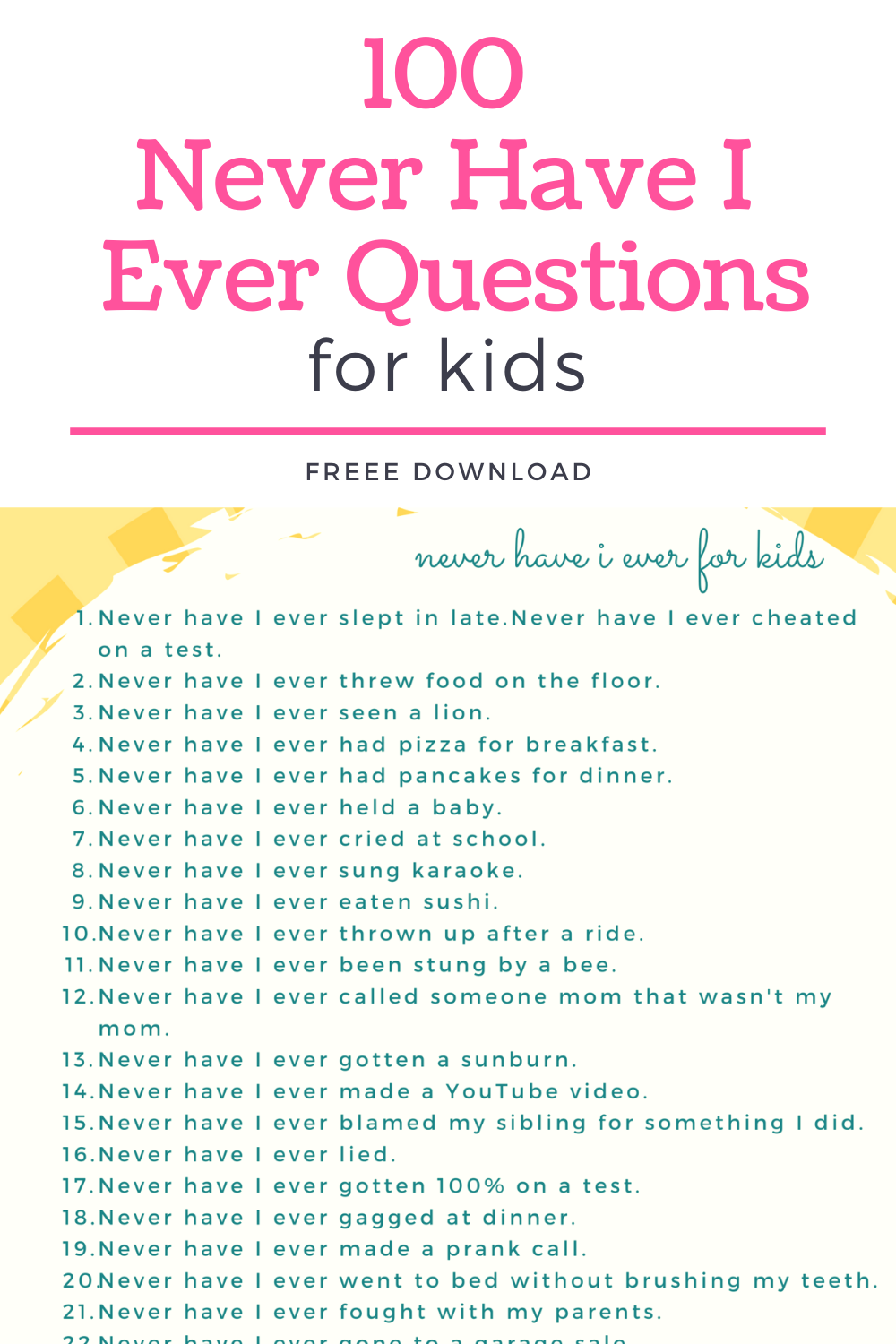 100 Never Have I Ever Questions For Kids Free Printable This Or 