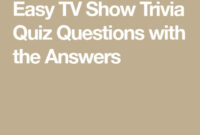 Easy TV Show Trivia Quiz Questions With The Answers Trivia Quiz