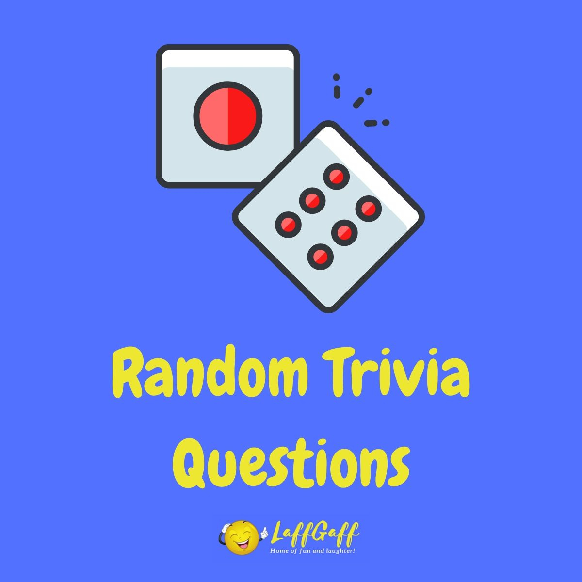 Fun Free Random Trivia Questions And Answers LaffGaff