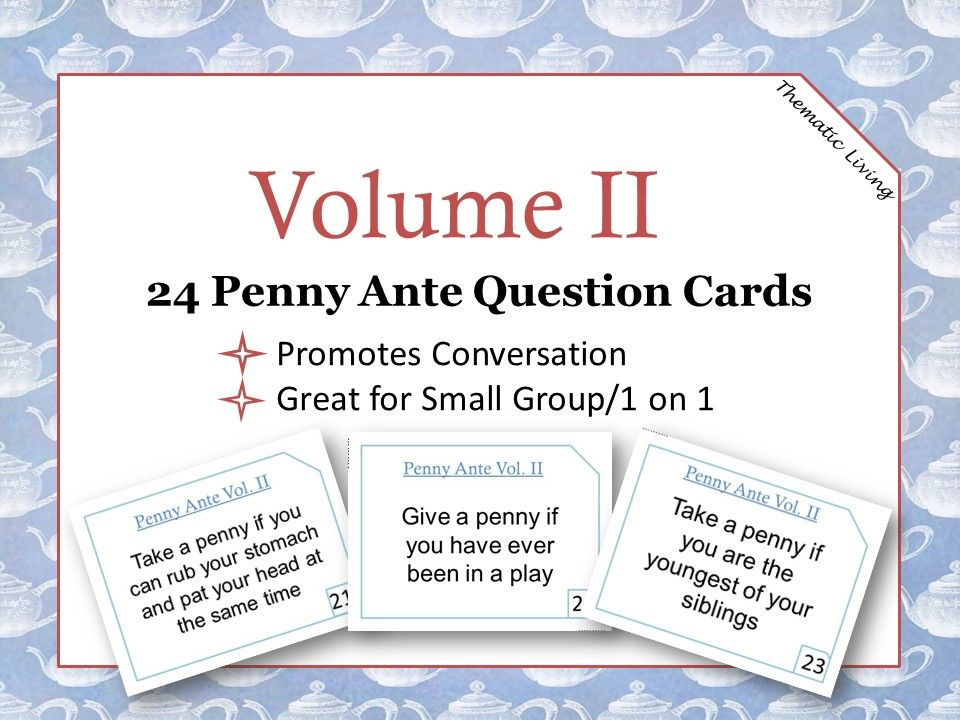 Penny Ante Questions Volume II This Or That Questions Penny Game Penny