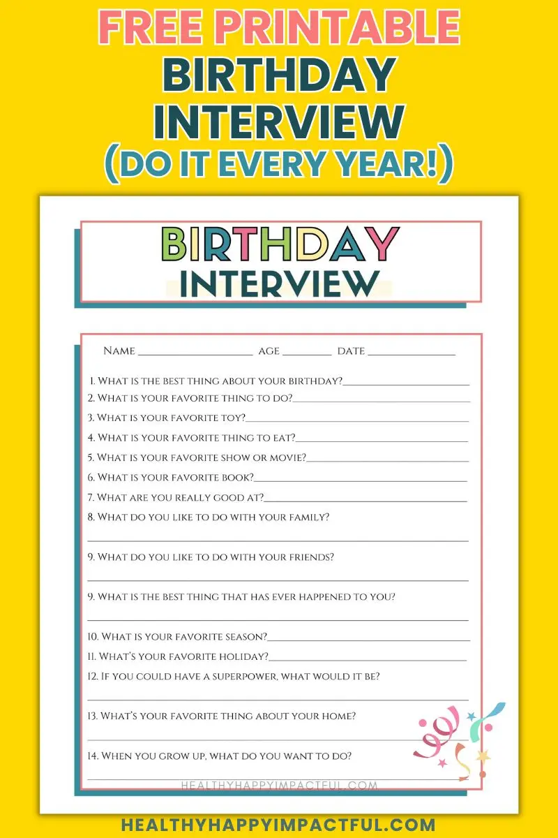 100 Fun Birthday Interview Questions For Kids Free Printable Questionnaire 
