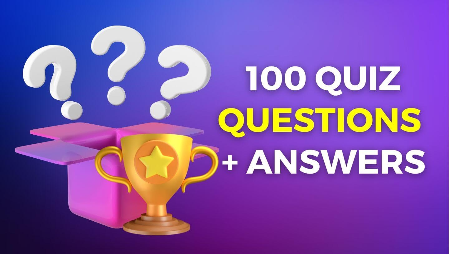 100 fun general knowledge quiz questions 2024 edition