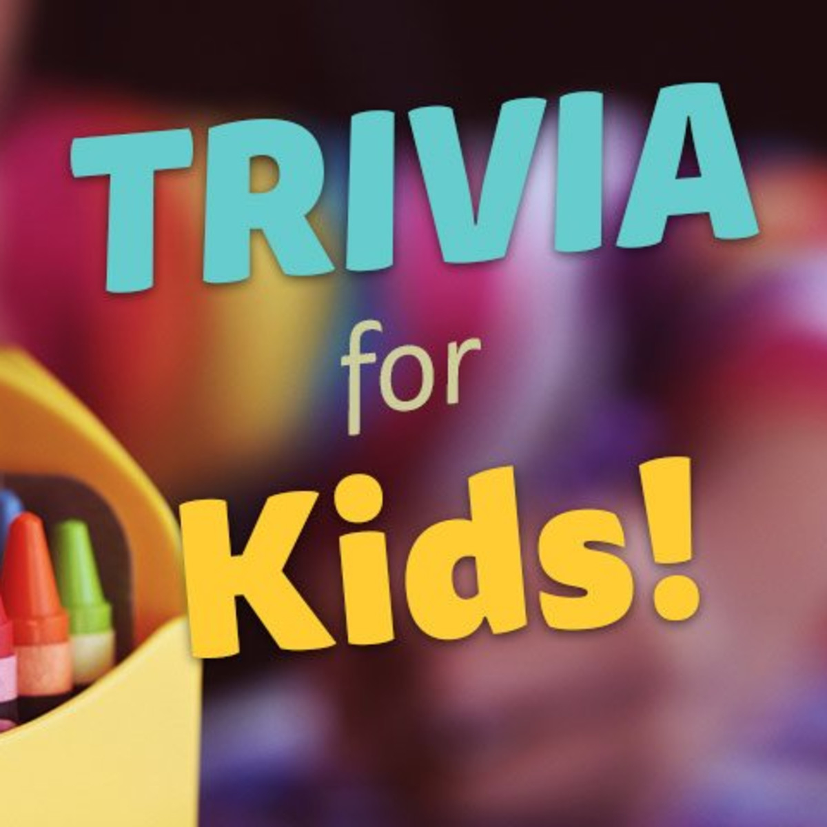 101 Fun Trivia Questions For Kids With Answers Parade