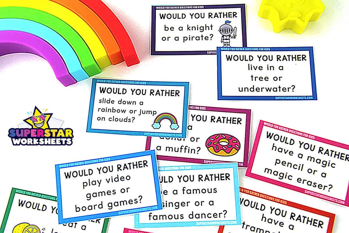 120 Would You Rather Questions For Kids Superstar Worksheets