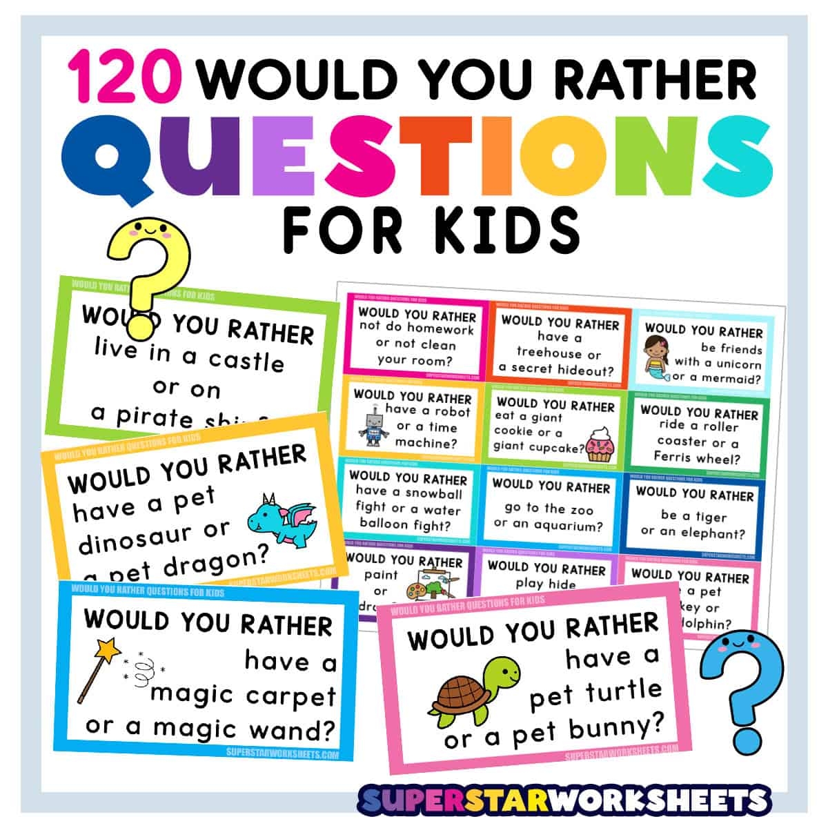 120 would you rather questions for kids superstar worksheets