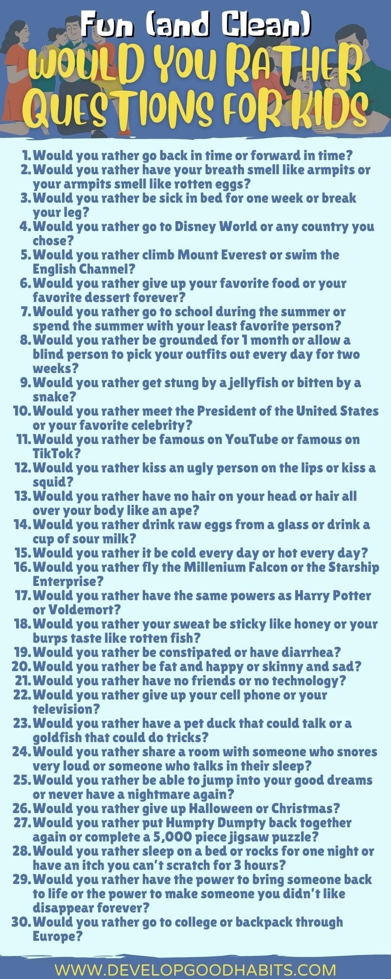 125 Fun and Clean Would You Rather Questions For Kids Develop Good Habits