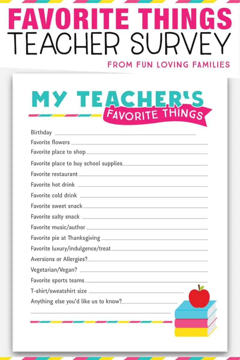 3 teacher favorite things printable questionnaires for teacher gifts fun loving families