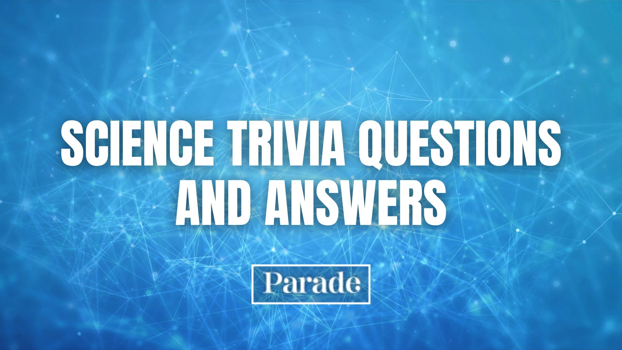 350 Fun Trivia Questions With Answers 2025 Parade
