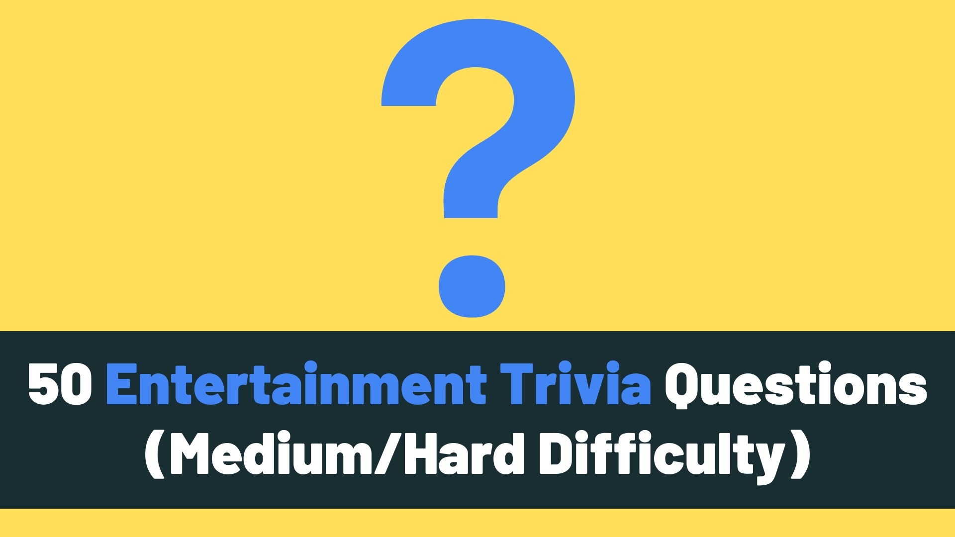 Fun&Entertainment Quiz Questions and Answers Printable