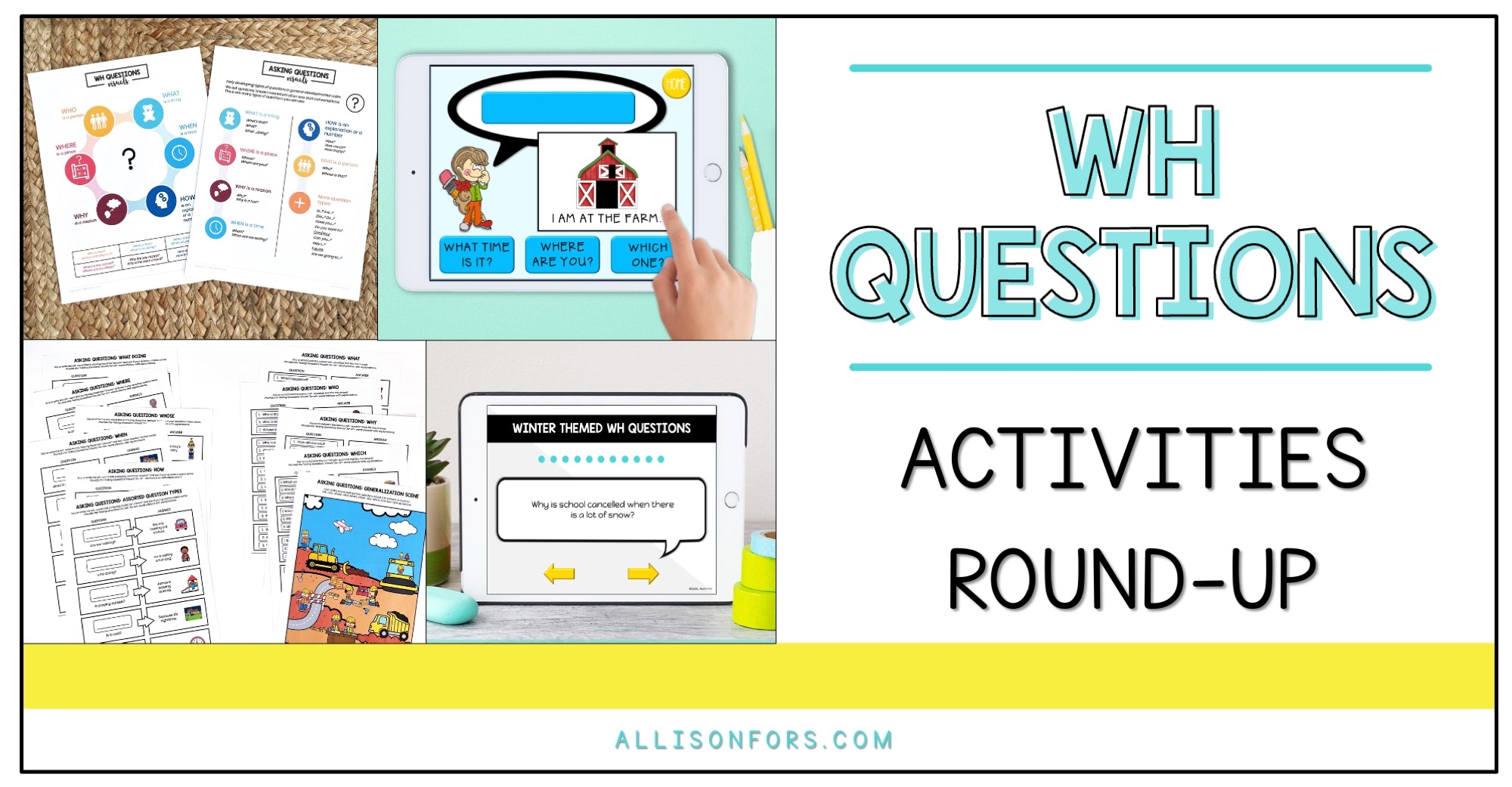 7 Wh Questions Activities For Speech Therapy Allison Fors Inc 