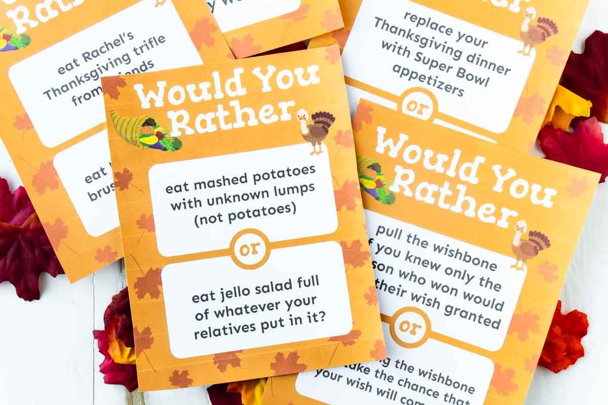70 Fun Thanksgiving Would You Rather Questions Free Printable 