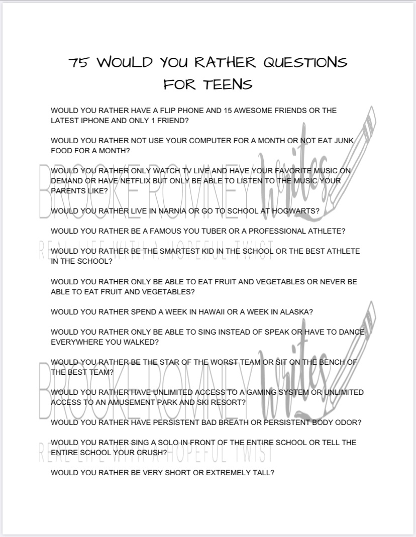 75 Would You Rather Questions For Teens Brooke Romney Writes