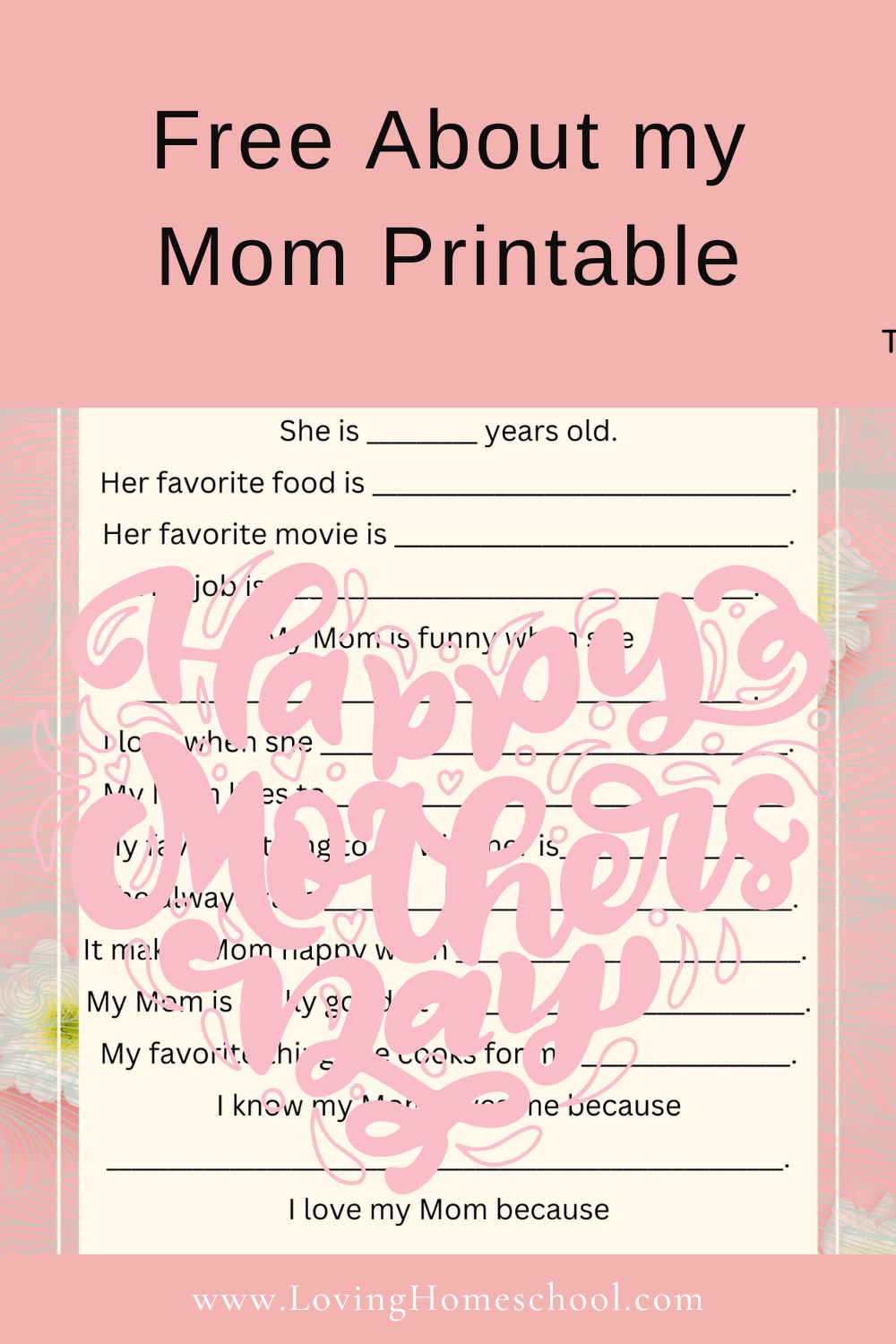About My Mom Printable LovingHomeschool
