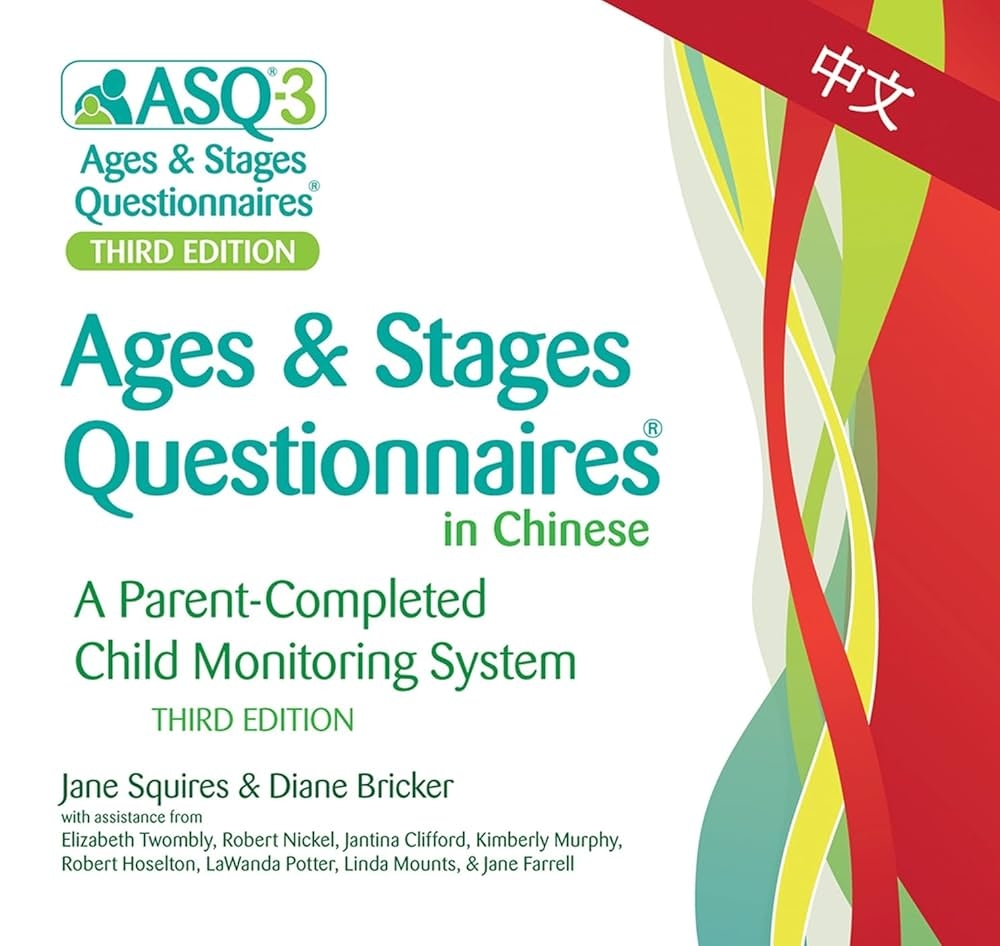 Ages Stages Questionnaires In Chinese ASQ 3 Chinese A Parent Completed Child Monitoring System Chinese Edition 9781681253367 Medicine Health Science Books Amazon