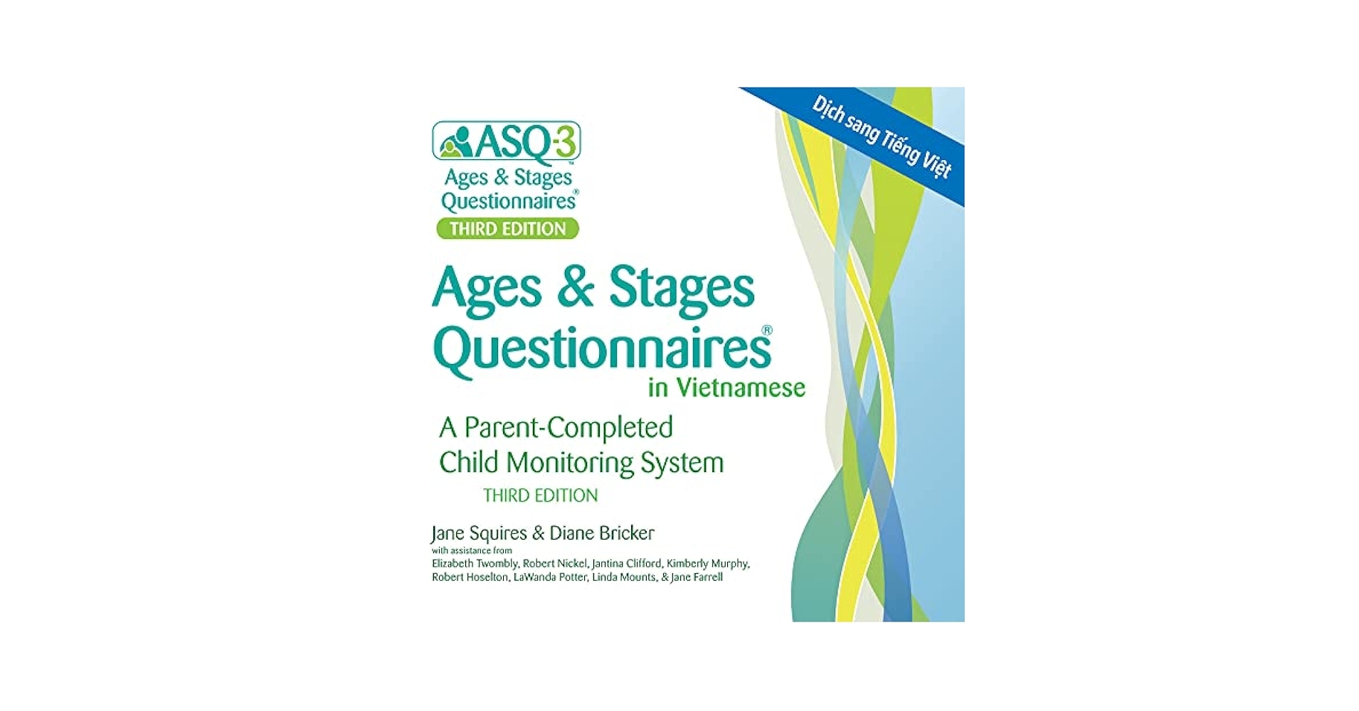 Ages Stages Questionnaires In Vietnamese ASQ 3 Vietnamese A Parent Completed Child Monitoring System 9781681252650 Medicine Health Science Books Amazon