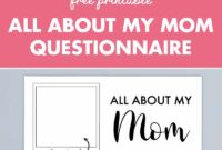All About My Mom Mother s Day Gift Free Printable