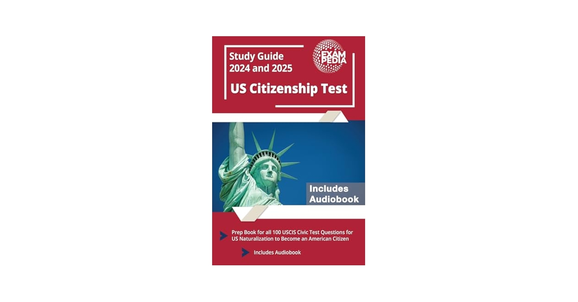 Amazon US Citizenship Test Study Guide 2025 And 2026 Prep Book For All 100 USCIS Civic Test Questions For US Naturalization To Become An American Citizen Includes Audiobook 9781637755327 Exampedia Books Amazon US Citizenship Test Study Guide 2025 And 2026 Prep Book For All 100 USCIS Civic Test Questions For US Naturalization To Become An American Citizen Includes Audiobook 9781637755327 Exampedia Books