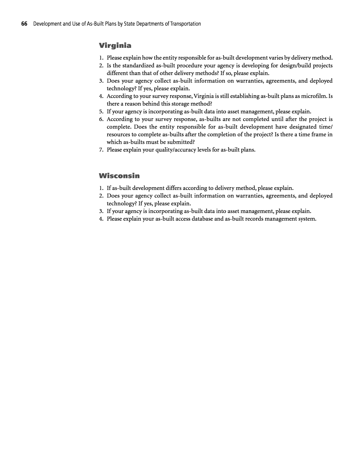 Appendix C Case Study Example Interview Questions Development And Use Of As Built Plans By State Departments Of Transportation The National Academies Press