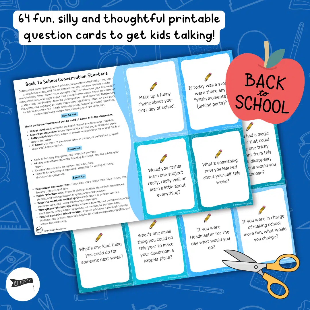 Back To School Conversation Starters For Kids 64 Printable Question Cards Be Happy Resources
