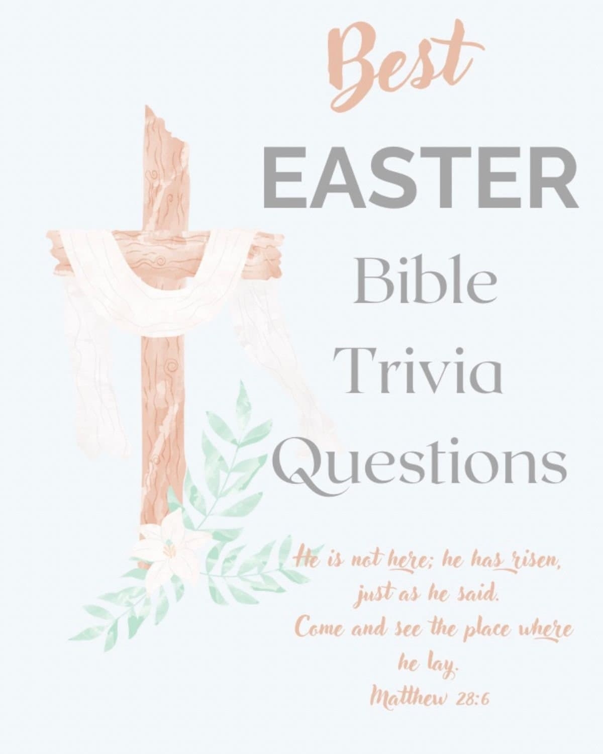 Best Easter Bible Trivia Questions Free Printable Our Life Homeschooling