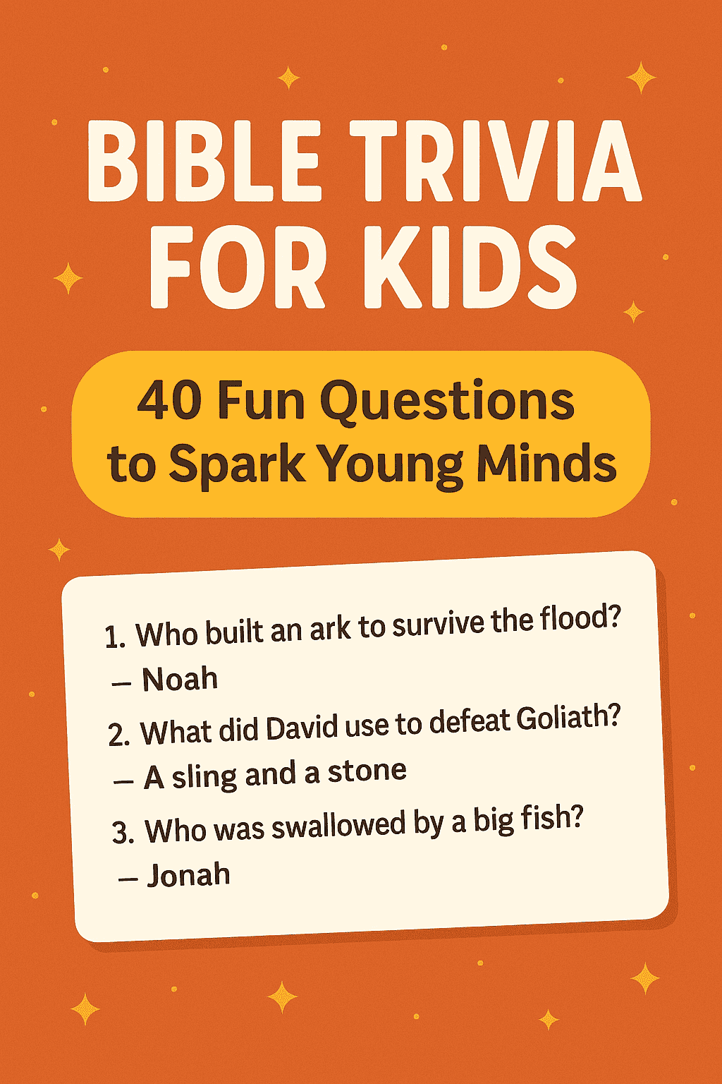 Bible Trivia For Kids 40 Fun Questions To Spark Young Minds Biblia Trivia Fun Faith Filled Bible Quiz App