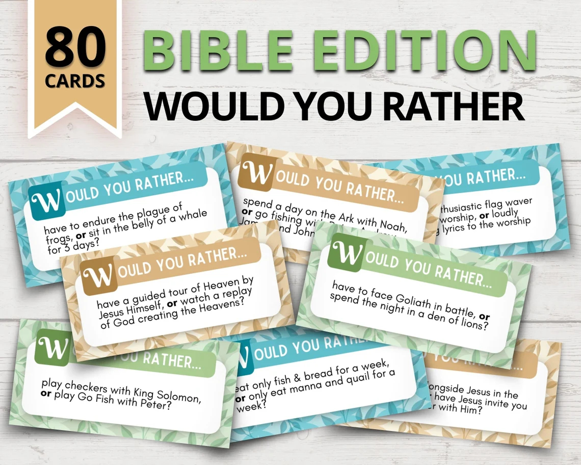 Bible Would You Rather Questions