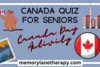 Canada Quiz For Seniors Canada Day Activity