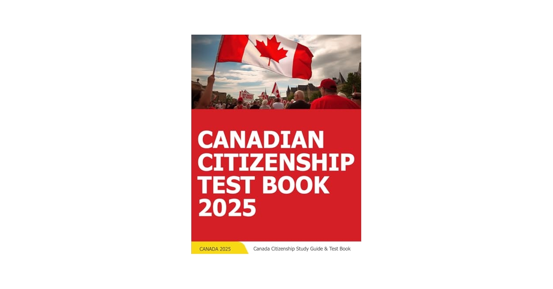 Canadian Citizenship Test Book Canadian Citizenship Study Guide Question Bank Press JAMM 9798879791303 Amazon Books
