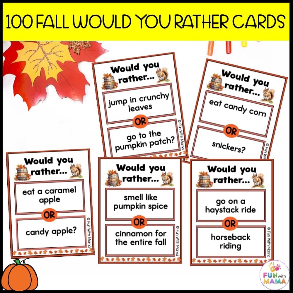 Fall Would You Rather Questions Printable