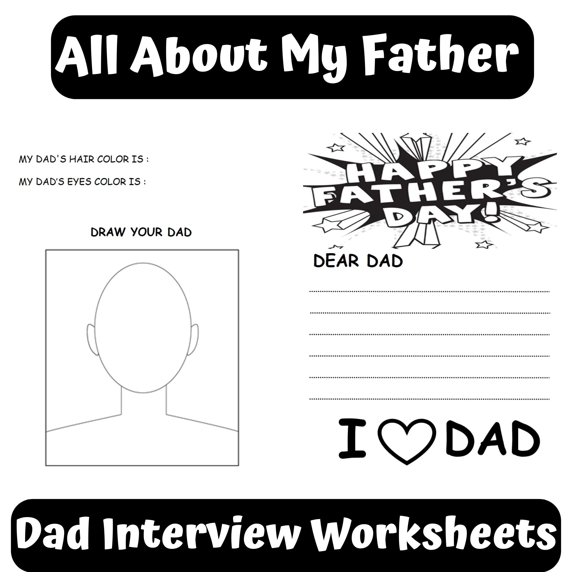 Father s Day All About My Dad Interview Questions Questionnaire Draw Worksheets Made By Teachers