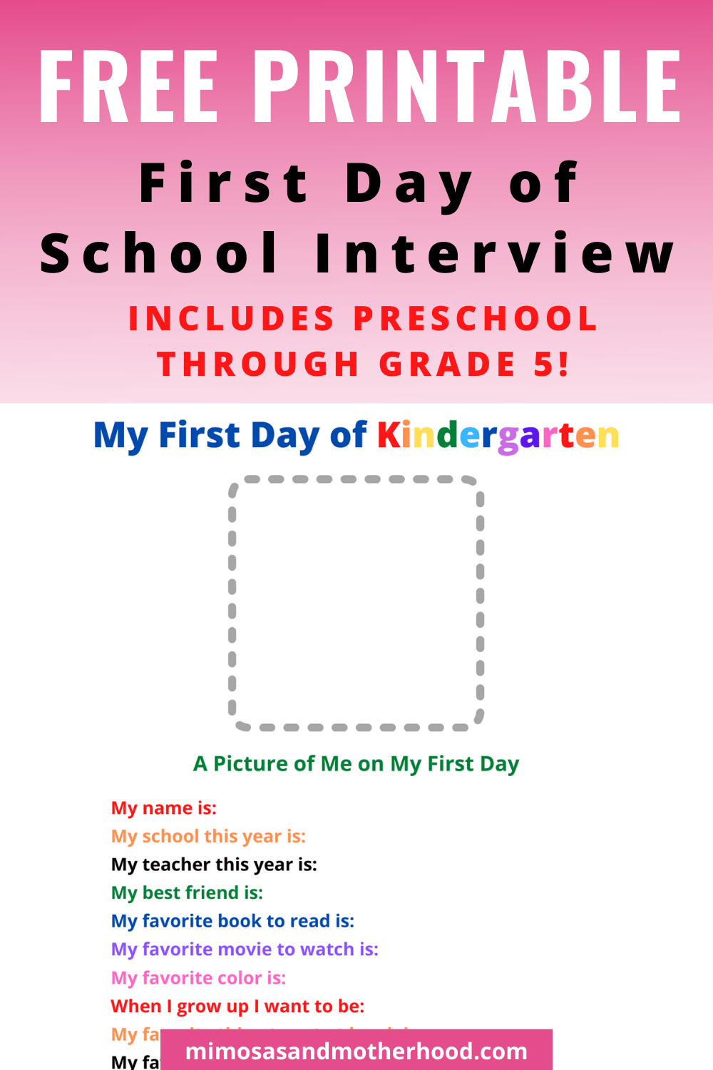 First Day Of School Interview Free Printable Mimosas Motherhood