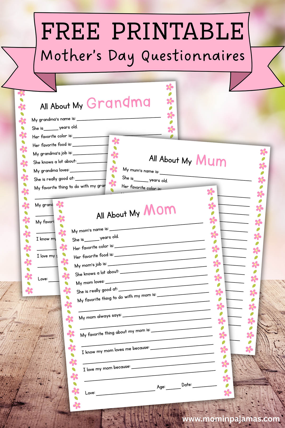 Free Mom Grandma Questionnaires For Mother s Day Mom In Pajamas