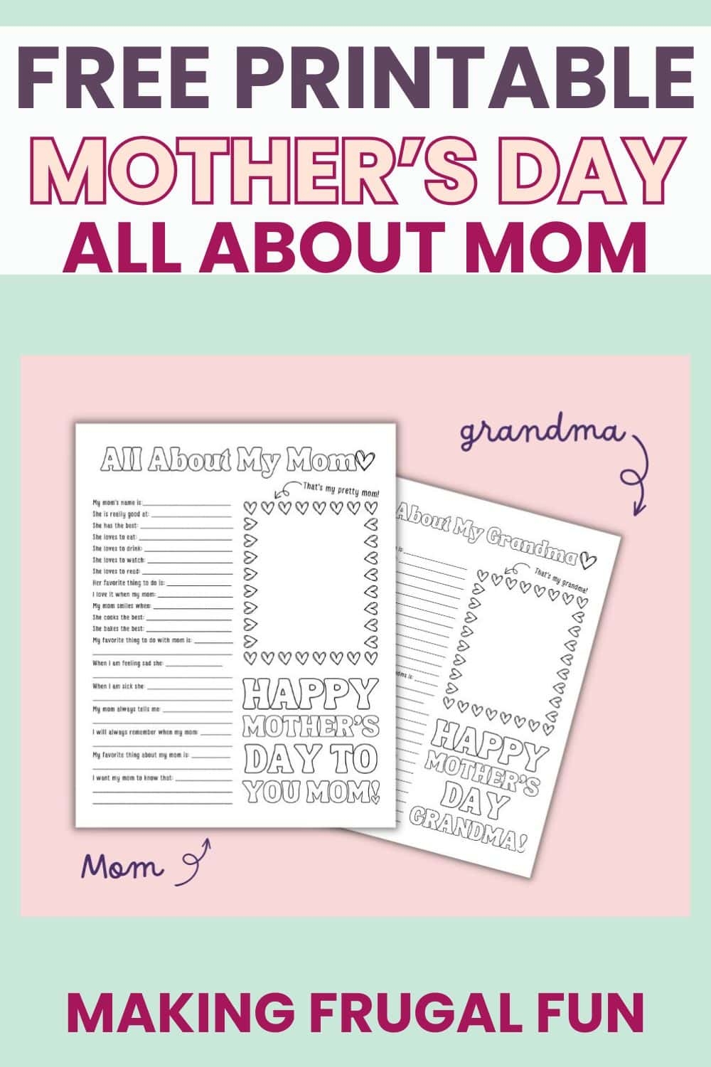 Free Mothers Day All About My Mom Printable and Grandma Making Frugal FUN