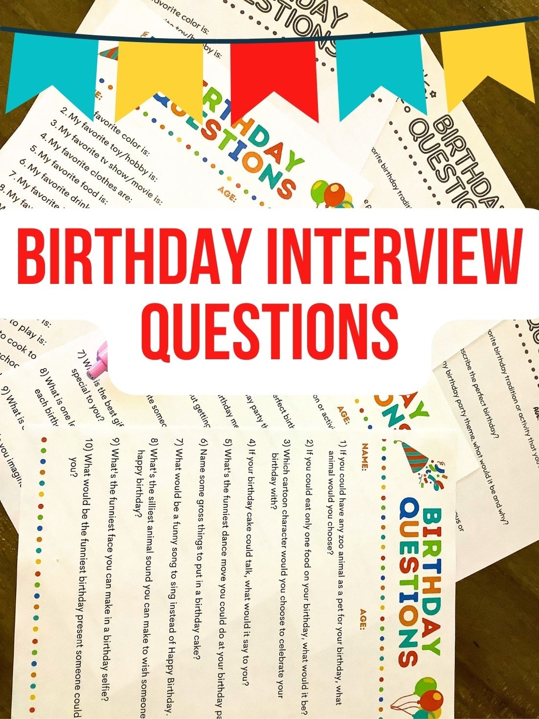 Free Printable Birthday Interview Questions For Kids and Adults Parties Made Personal