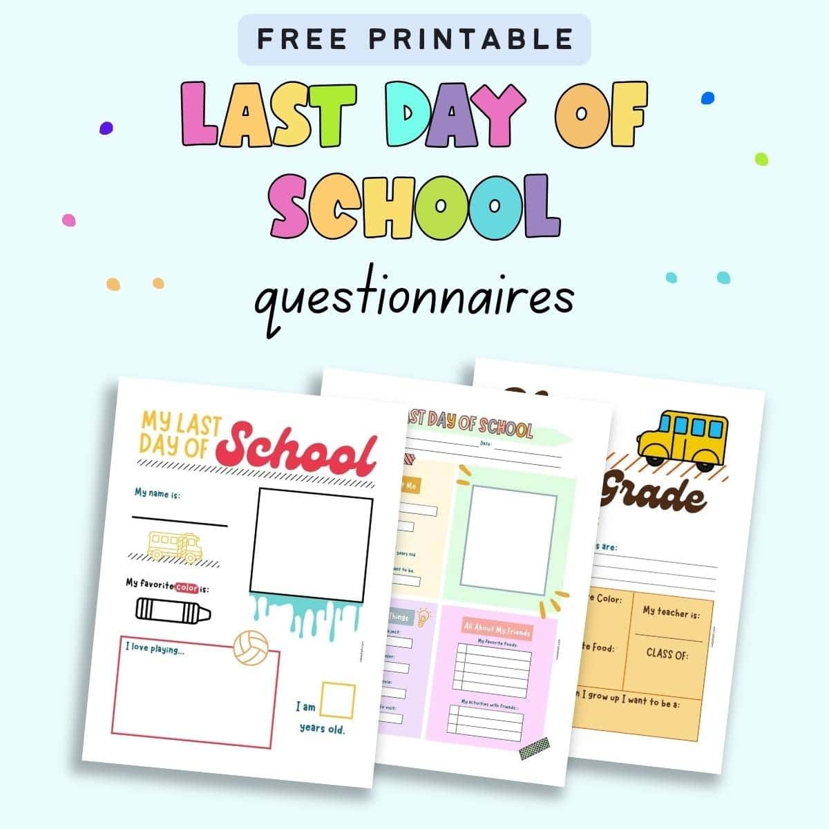 Last Day of School Printable Questions