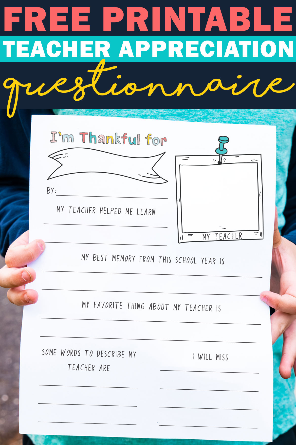 Free Printable Teacher Appreciation Questionnaire Gift