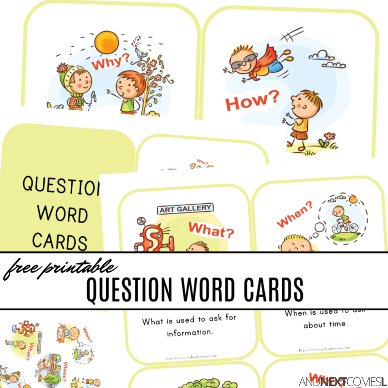 Free Printable WH Question Word Cards And Next Comes L Worksheets Library