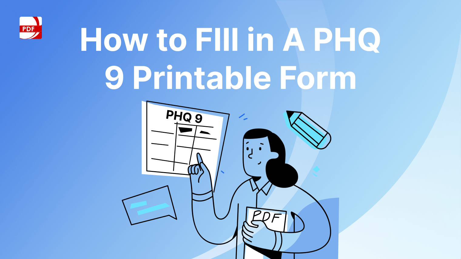 How To Fill In A PHQ 9 Printable Form PDF Reader Pro