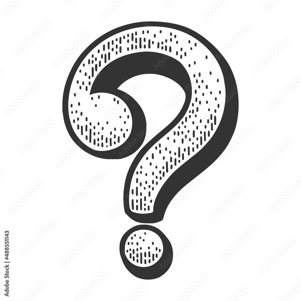 Large Question Mark Sketch Engraving Raster Illustration T shirt Apparel Print Design Scratch Board Imitation Black And White Hand Drawn Image Stock Illustration Adobe Stock