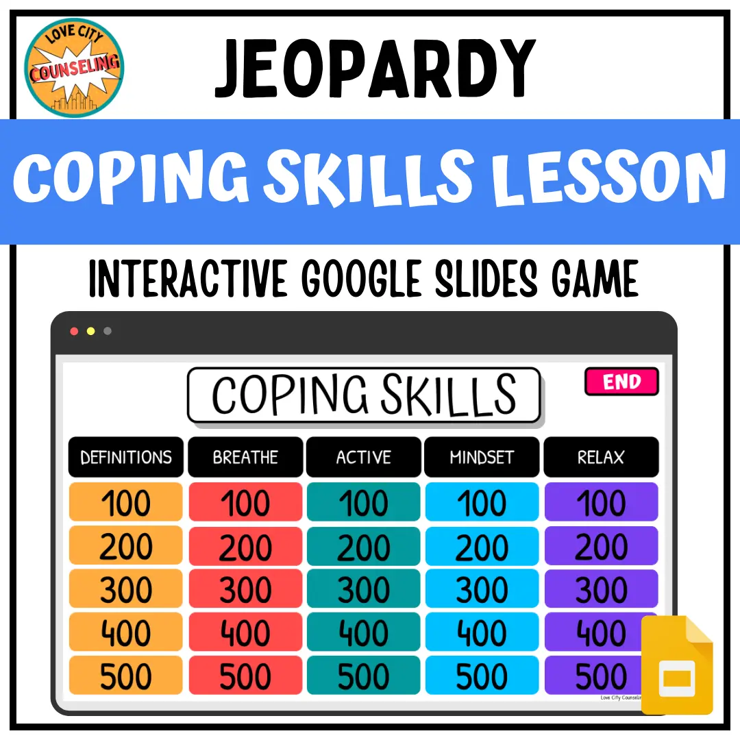 Middle School Coping Skills SEL Lesson Jeopardy Digital Game Love City Counseling