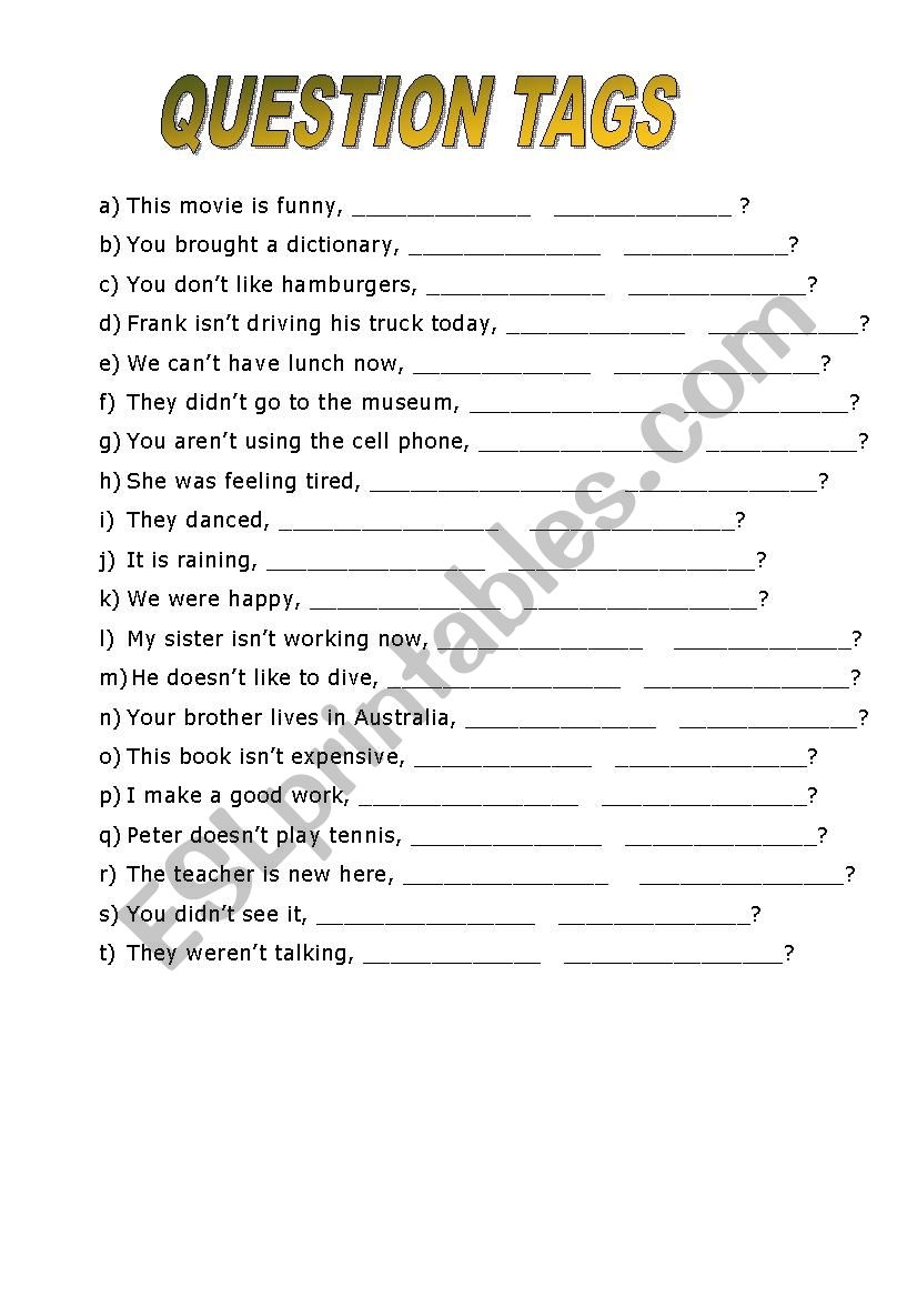 Question Tags ESL Worksheet By Nayane Thewes