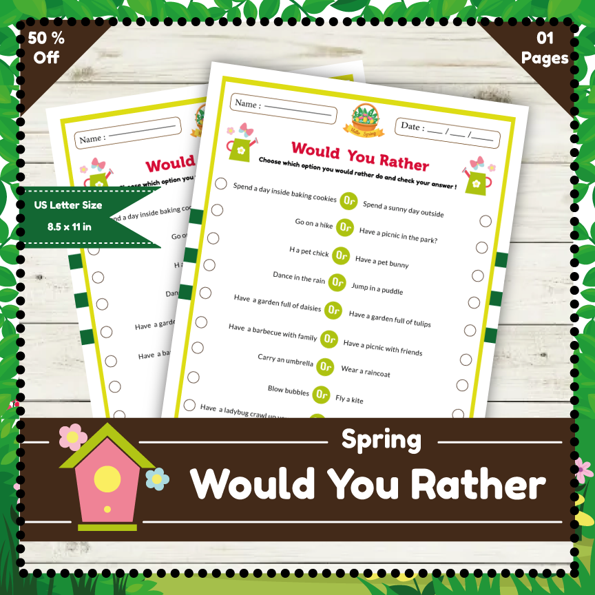 Spring Would You Rather Questions Printable