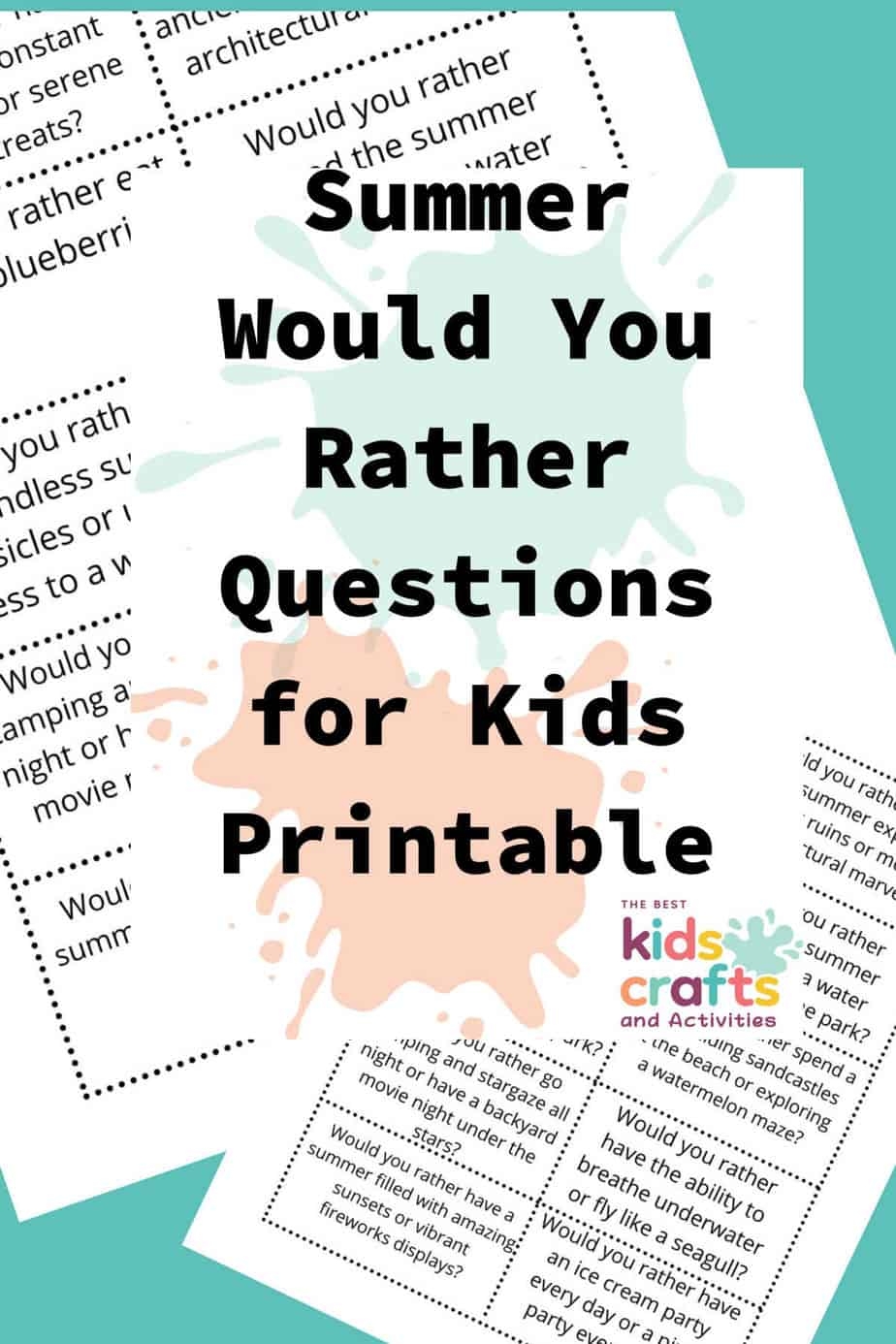 Summer Would You Rather Questions For Kids FREE Printable