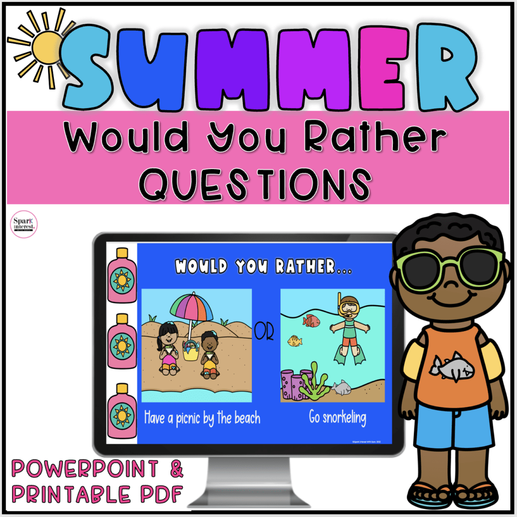 Summer Would You Rather Questions Spark Interest With Sara
