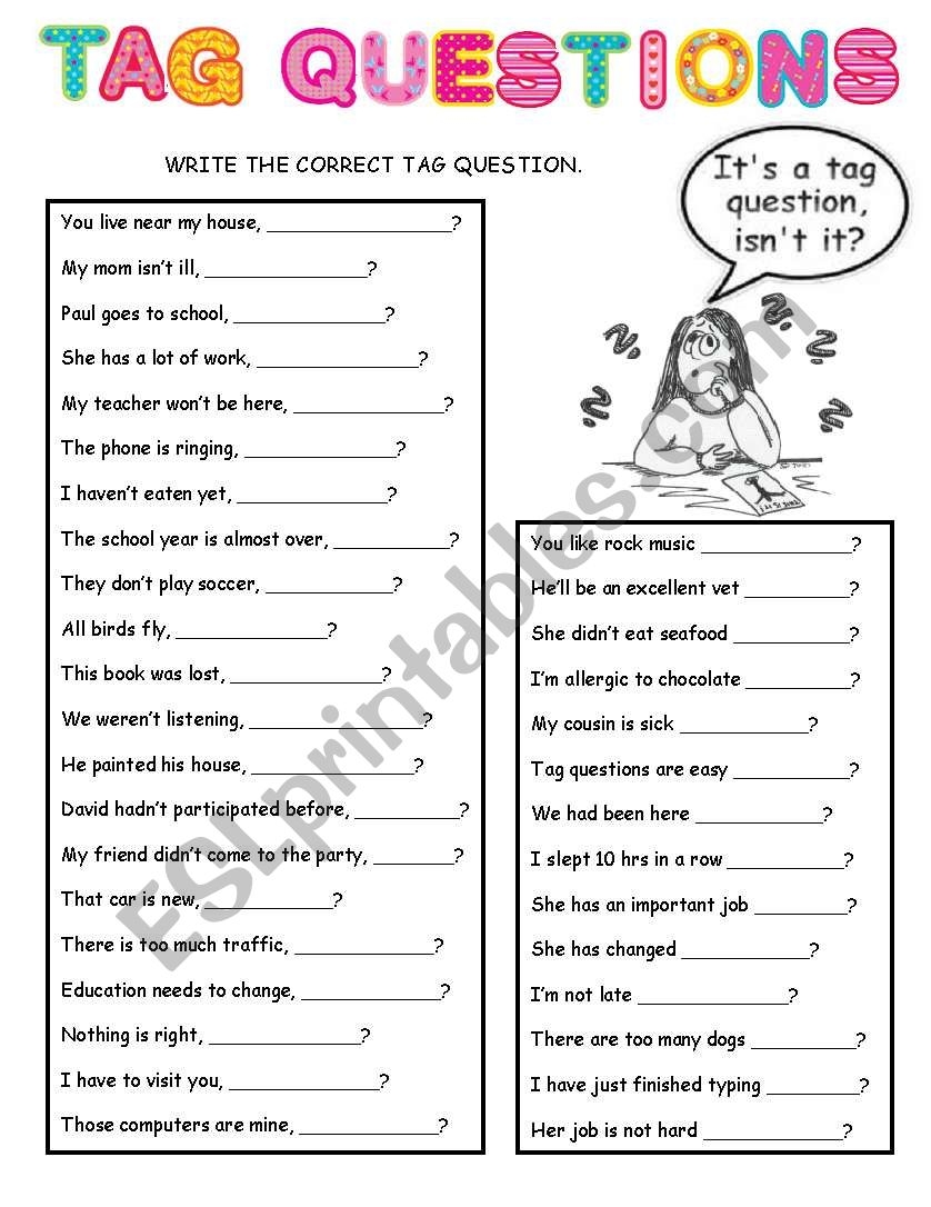 TAG QUESTIONS ESL Worksheet By Lilianamontoya13