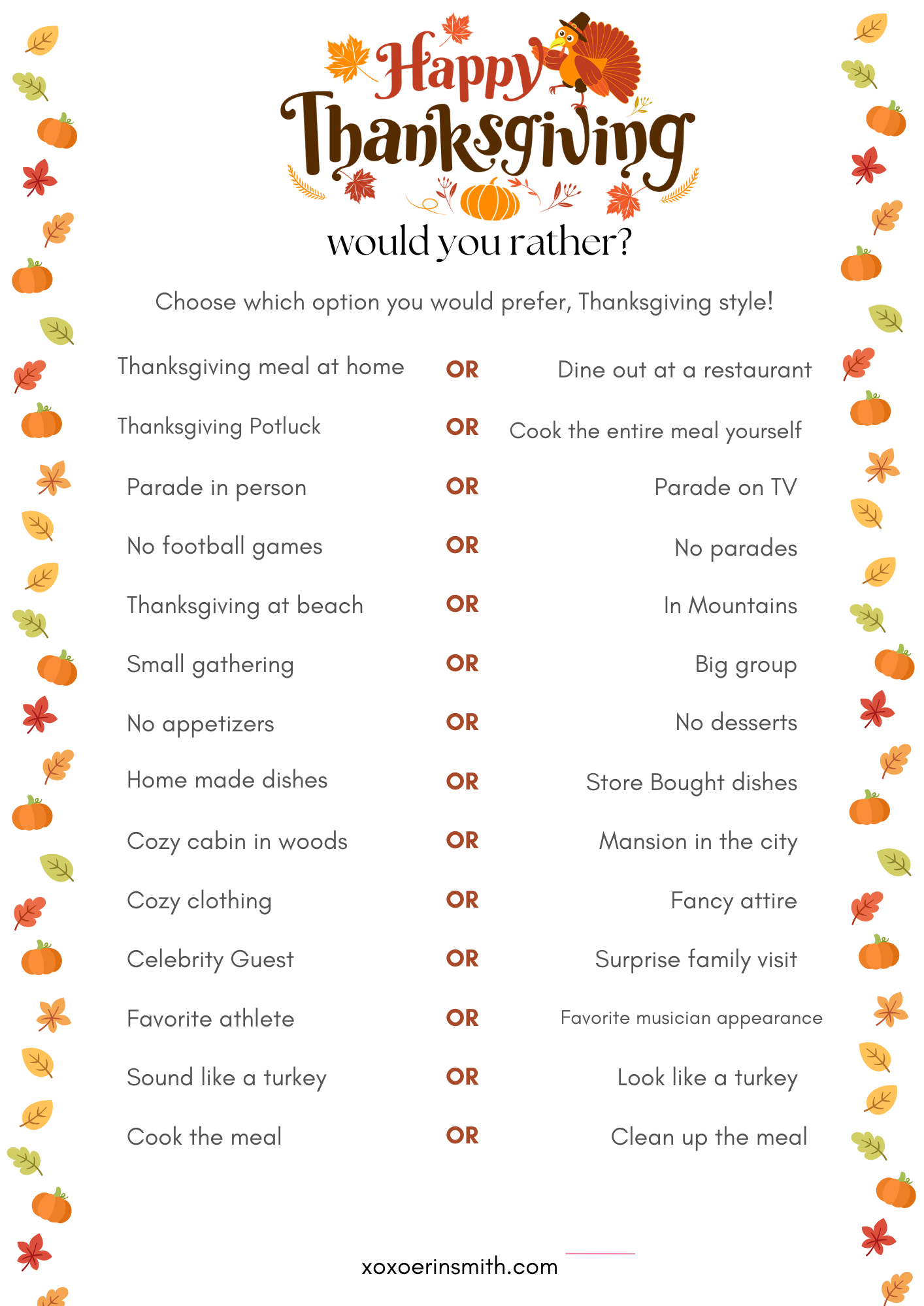 Thanksgiving Would You Rather Questions Printable FREE Xoxoerinsmith