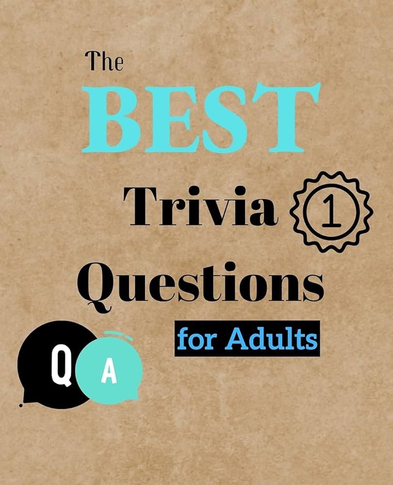 Printable Adult Trivia Questions