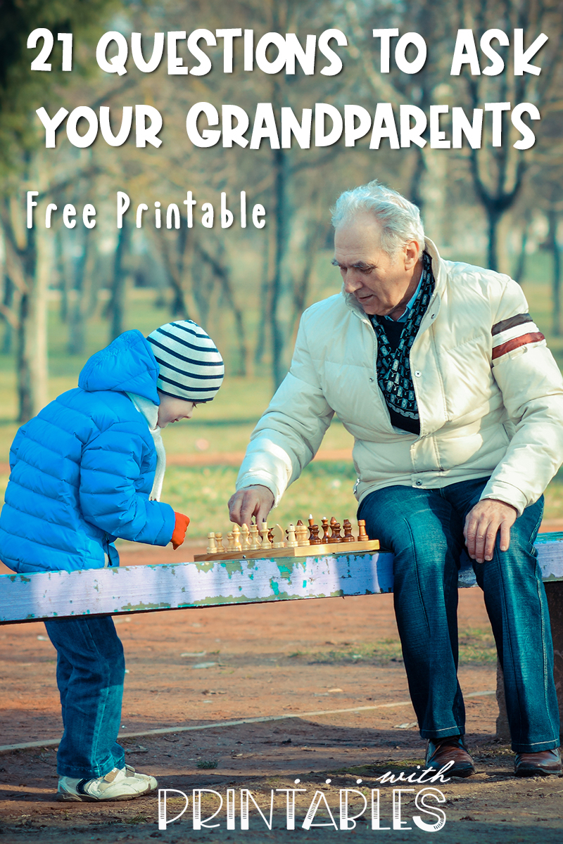The Gift Of Time 21 Questions To Ask Grandparents Free Printable With Printables